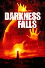 Nonton Streaming Download Drama Darkness Falls (2003) Subtitle Indonesia