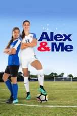 Nonton Streaming Download Drama Alex & Me (2018) jf Subtitle Indonesia