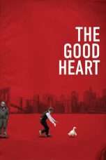 Nonton Streaming Download Drama The Good Heart (2009) Subtitle Indonesia