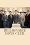 Nonton Streaming Download Drama Billionaire Boys Club (2018) Subtitle Indonesia