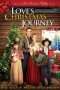 Nonton Streaming Download Drama Love’s Christmas Journey (2011) Part 1 Subtitle Indonesia