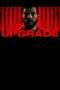 Nonton Streaming Download Drama Nonton Upgrade (2018) Sub Indo jf Subtitle Indonesia