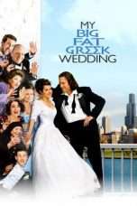 Nonton Streaming Download Drama My Big Fat Greek Wedding (2002) jf Subtitle Indonesia