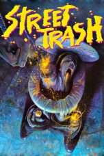 Nonton Streaming Download Drama Street Trash (1987) Subtitle Indonesia