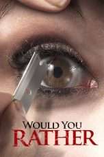 Nonton Streaming Download Drama Would You Rather (2012) jf Subtitle Indonesia