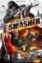 Nonton Streaming Download Drama Syndicate Smasher (2018) Subtitle Indonesia