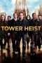 Nonton Streaming Download Drama Tower Heist (2011) Subtitle Indonesia