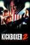 Nonton Streaming Download Drama Kickboxer 2:  The Road Back (1991) Subtitle Indonesia