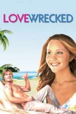 Nonton Streaming Download Drama Love Wrecked (2005) Subtitle Indonesia