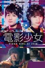 Nonton Streaming Download Drama Denei Shoujo VIDEO GIRL AI (2018) Subtitle Indonesia