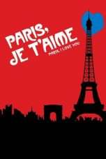 Nonton Streaming Download Drama Paris, je t’aime (2006) Subtitle Indonesia