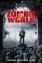 Nonton Streaming Download Drama Zombie World 2 (2017) Subtitle Indonesia