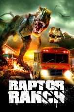 Nonton Streaming Download Drama Raptor Ranch (2013) Subtitle Indonesia