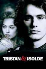 Nonton Streaming Download Drama Tristan & Isolde (2006) Subtitle Indonesia