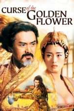 Nonton Streaming Download Drama Curse of the Golden Flower (2006) jf Subtitle Indonesia