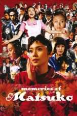 Nonton Streaming Download Drama Nonton Memories of Matsuko (2006) Sub Indo jf Subtitle Indonesia