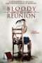 Nonton Streaming Download Drama Bloody Reunion (2006) Subtitle Indonesia