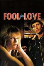 Nonton Streaming Download Drama Fool for Love (1985) Subtitle Indonesia