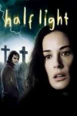 Nonton Streaming Download Drama Half Light (2006) Subtitle Indonesia