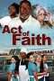 Nonton Streaming Download Drama Act of Faith (2014) Subtitle Indonesia