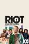 Nonton Streaming Download Drama Riot (2018) Subtitle Indonesia