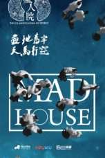 Nonton Streaming Download Drama Madhouse (2018) Subtitle Indonesia