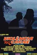 Nonton Streaming Download Drama Violence and Flesh (1981) Subtitle Indonesia