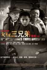 Nonton Streaming Download Drama Troubled Times Three Brothers (2018) Subtitle Indonesia