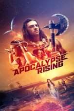 Nonton Streaming Download Drama Apocalypse Rising (2018) Subtitle Indonesia