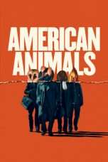 Nonton Streaming Download Drama American Animals (2018) Sub Indo abc Subtitle Indonesia