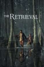 Nonton Streaming Download Drama The Retrieval (2013) Subtitle Indonesia