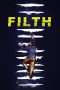 Nonton Streaming Download Drama Filth (2013) Subtitle Indonesia