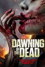 Nonton Streaming Download Drama Dawning of the Dead (2017) Subtitle Indonesia