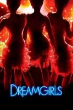 Nonton Streaming Download Drama Dreamgirls (2006) Subtitle Indonesia