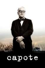 Nonton Streaming Download Drama Capote (2005) Subtitle Indonesia