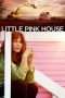 Nonton Streaming Download Drama Little Pink House (2017) Subtitle Indonesia