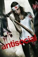 Nonton Streaming Download Drama Antisocial (2013) Subtitle Indonesia