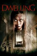 Nonton Streaming Download Drama Dwelling (2016) Subtitle Indonesia