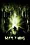 Nonton Streaming Download Drama Man-Thing (2005) Subtitle Indonesia