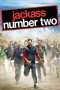 Nonton Streaming Download Drama Jackass Number Two (2006) jf Subtitle Indonesia