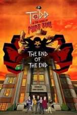 Nonton Streaming Download Drama Todd and the Book of Pure Evil: The End of the End (2017) Subtitle Indonesia