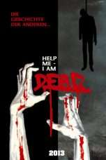 Nonton Streaming Download Drama Help Me I Am Dead (2013) Subtitle Indonesia