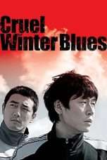 Nonton Streaming Download Drama Cruel Winter Blues (2006) Subtitle Indonesia