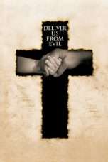 Nonton Streaming Download Drama Deliver Us from Evil (2006) Subtitle Indonesia