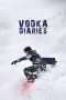 Nonton Streaming Download Drama Vodka Diaries (2018) Subtitle Indonesia