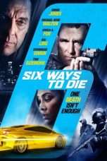 Nonton Streaming Download Drama 6 Ways to Die (2015) Subtitle Indonesia