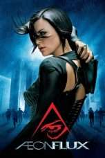 Nonton Streaming Download Drama Æon Flux (2005) Subtitle Indonesia