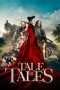 Nonton Streaming Download Drama Tale of Tales (2015) Subtitle Indonesia