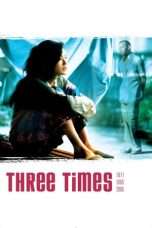 Nonton Streaming Download Drama Three Times (2005) Subtitle Indonesia