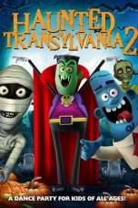 Nonton Streaming Download Drama Haunted Transylvania 2 (2018) Subtitle Indonesia